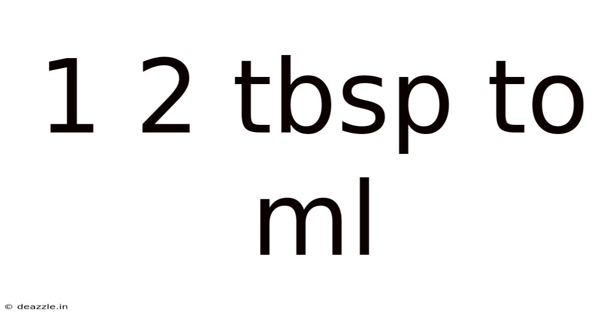 1 2 Tbsp To Ml