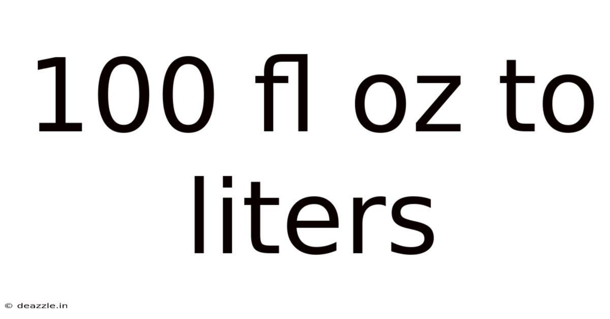 100 Fl Oz To Liters