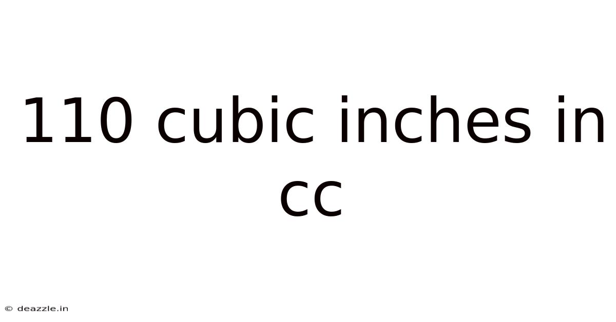 110 Cubic Inches In Cc