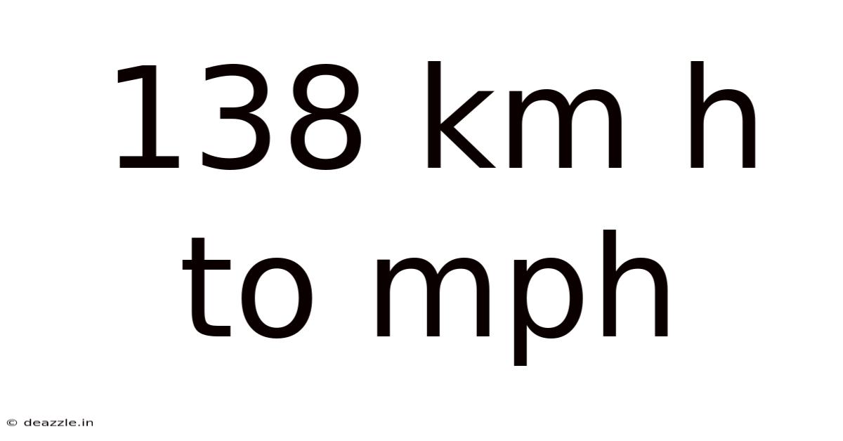 138 Km H To Mph