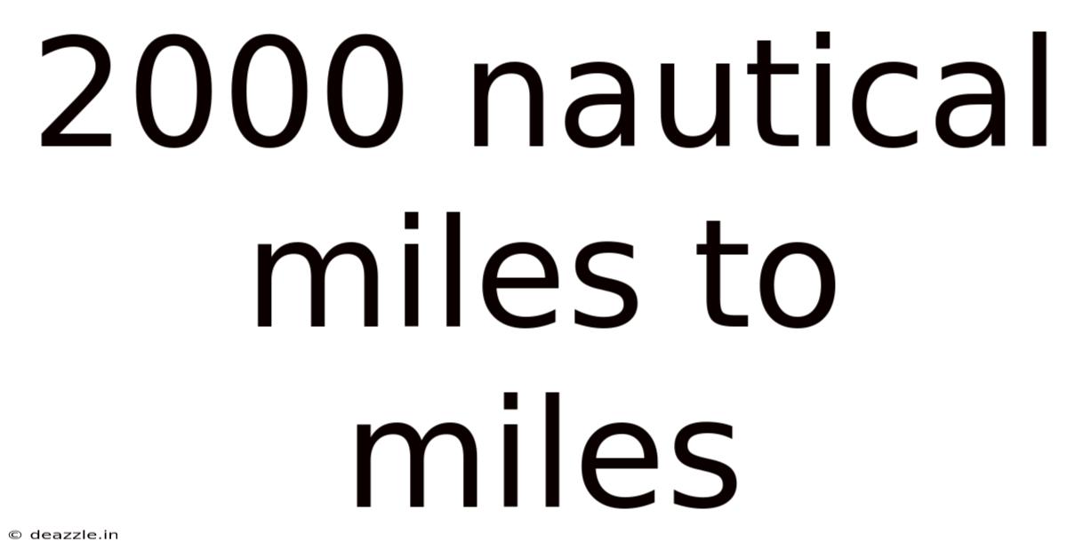 2000 Nautical Miles To Miles