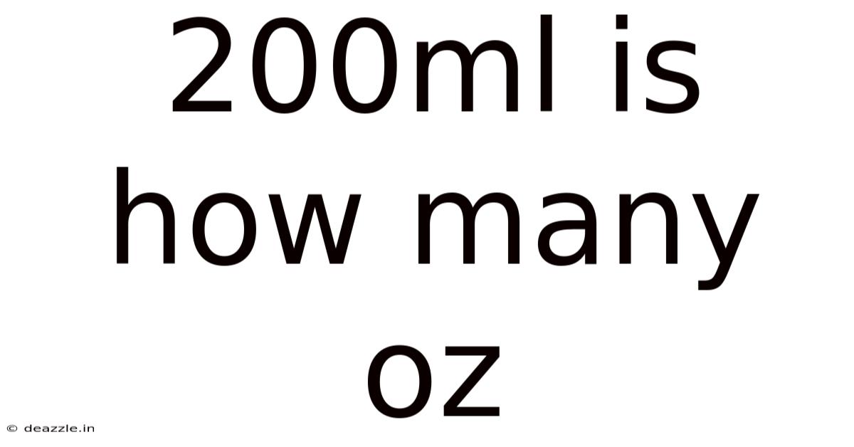 200ml Is How Many Oz