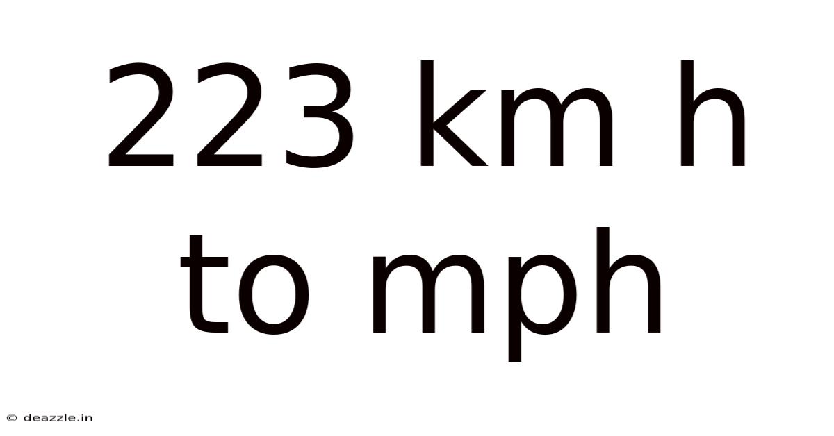 223 Km H To Mph