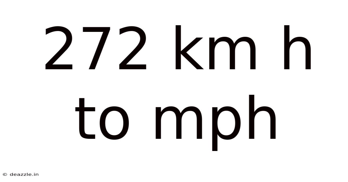 272 Km H To Mph