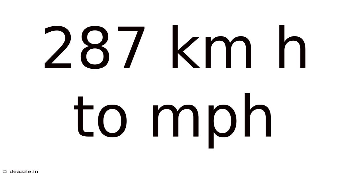 287 Km H To Mph
