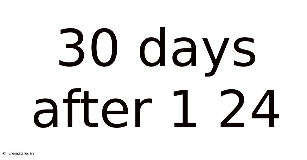 30 Days After 1 24