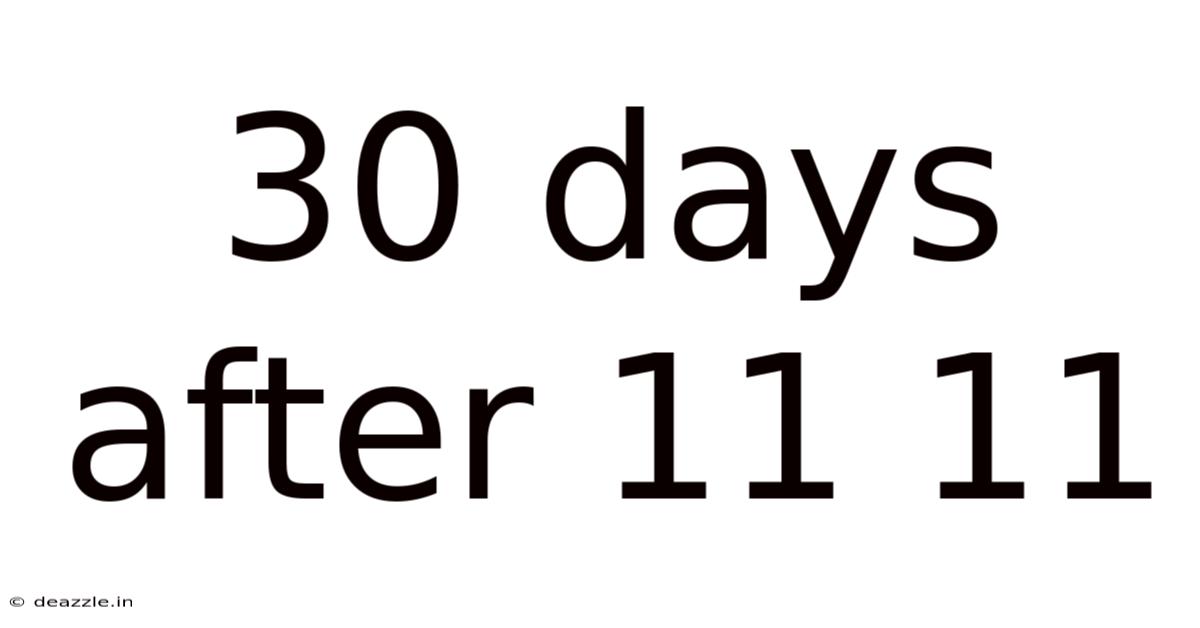 30 Days After 11 11