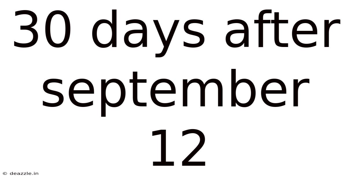 30 Days After September 12