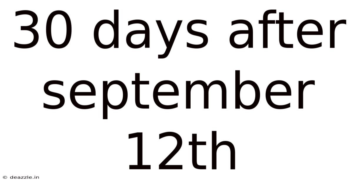 30 Days After September 12th