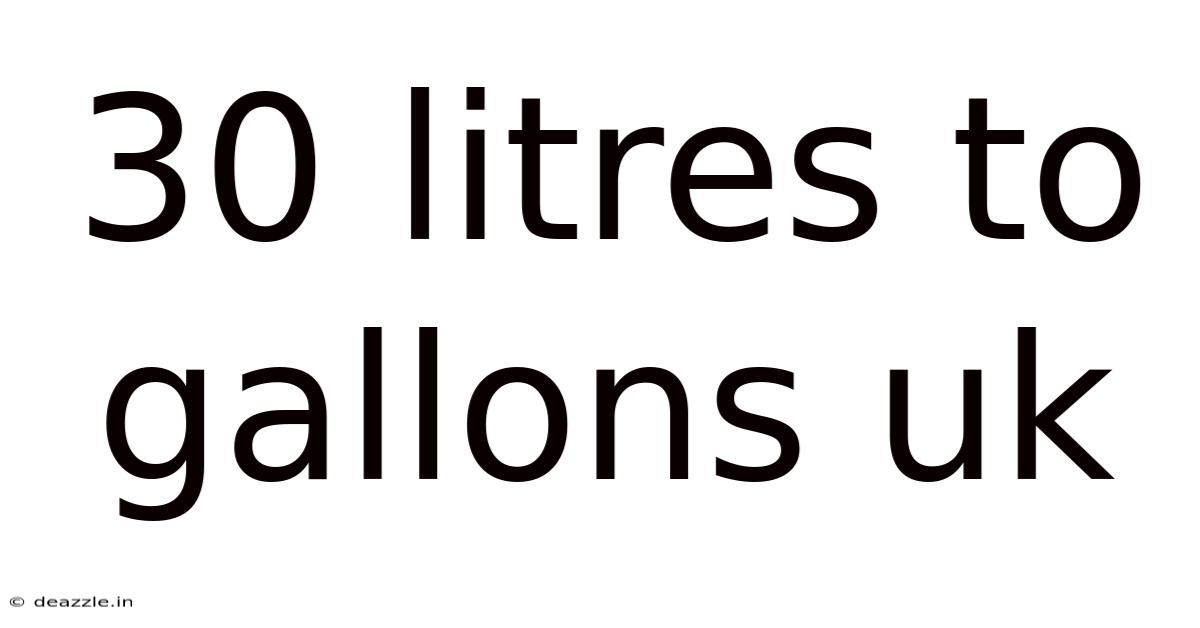 30 Litres To Gallons Uk