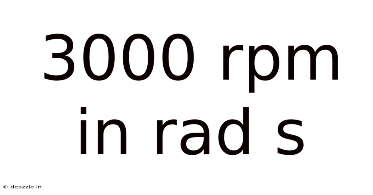 3000 Rpm In Rad S
