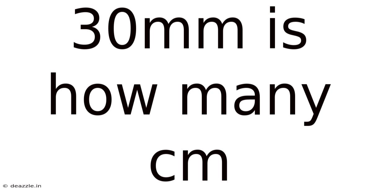 30mm Is How Many Cm