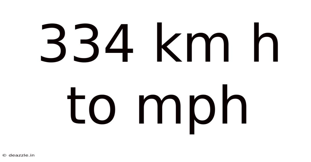 334 Km H To Mph