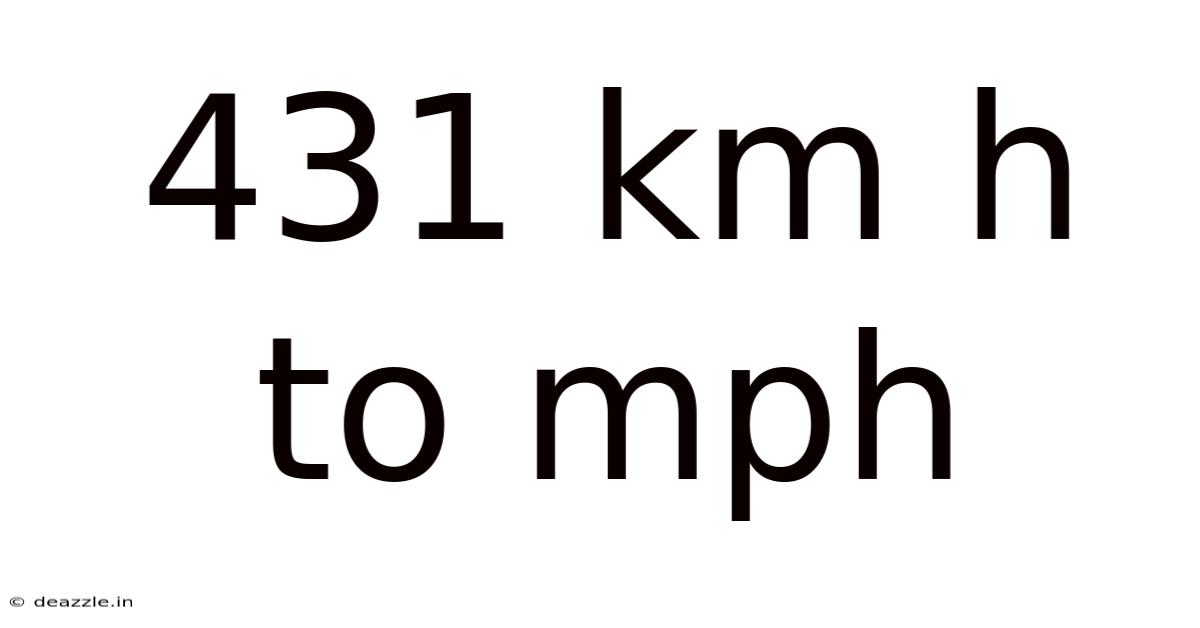 431 Km H To Mph