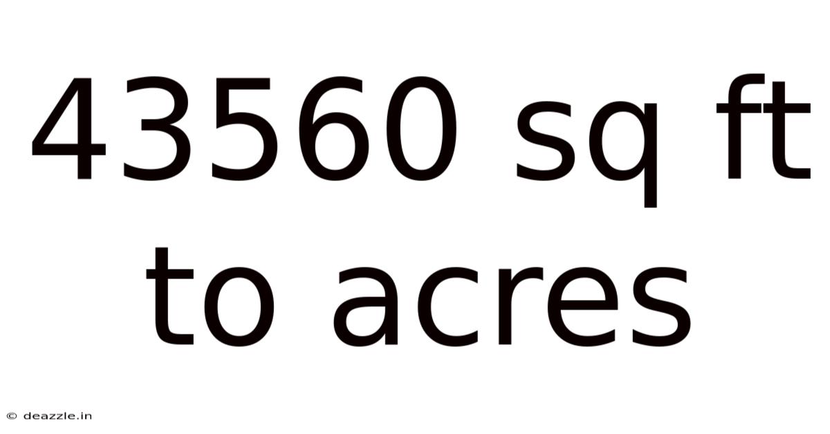 43560 Sq Ft To Acres