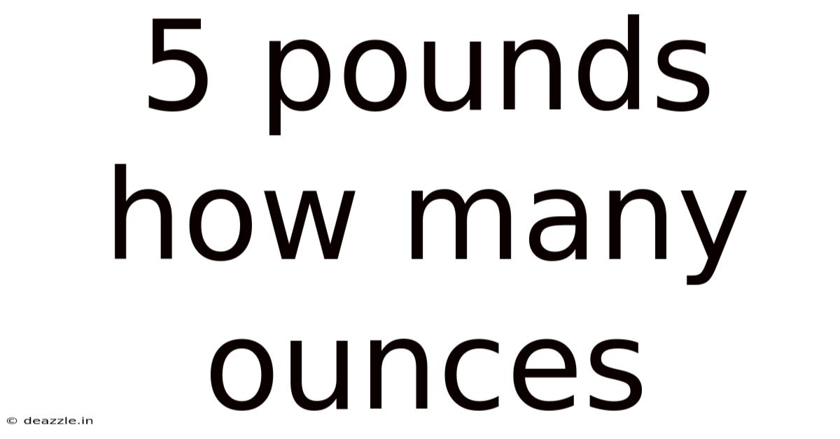5 Pounds How Many Ounces