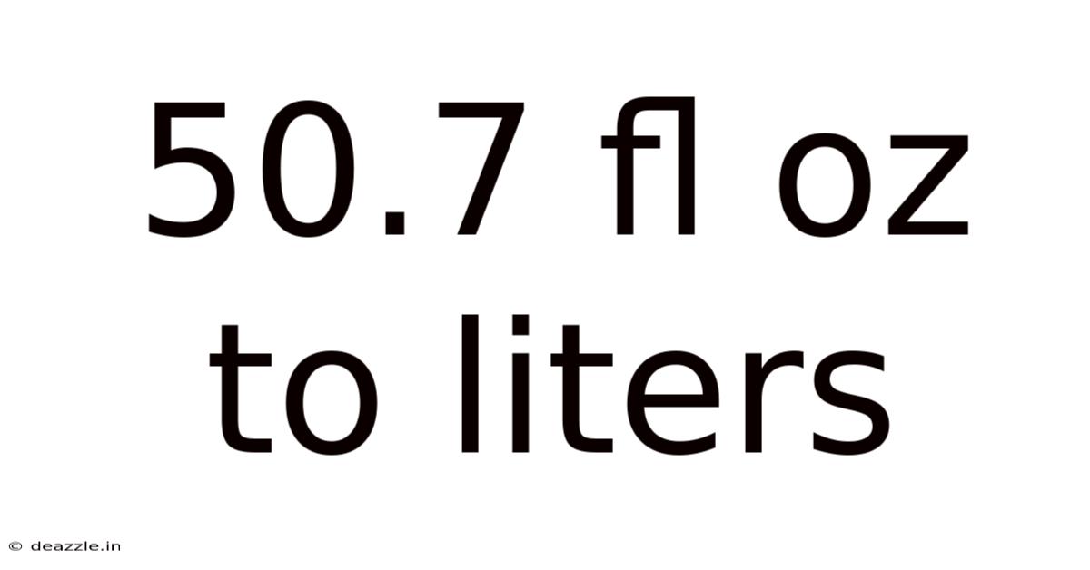 50.7 Fl Oz To Liters