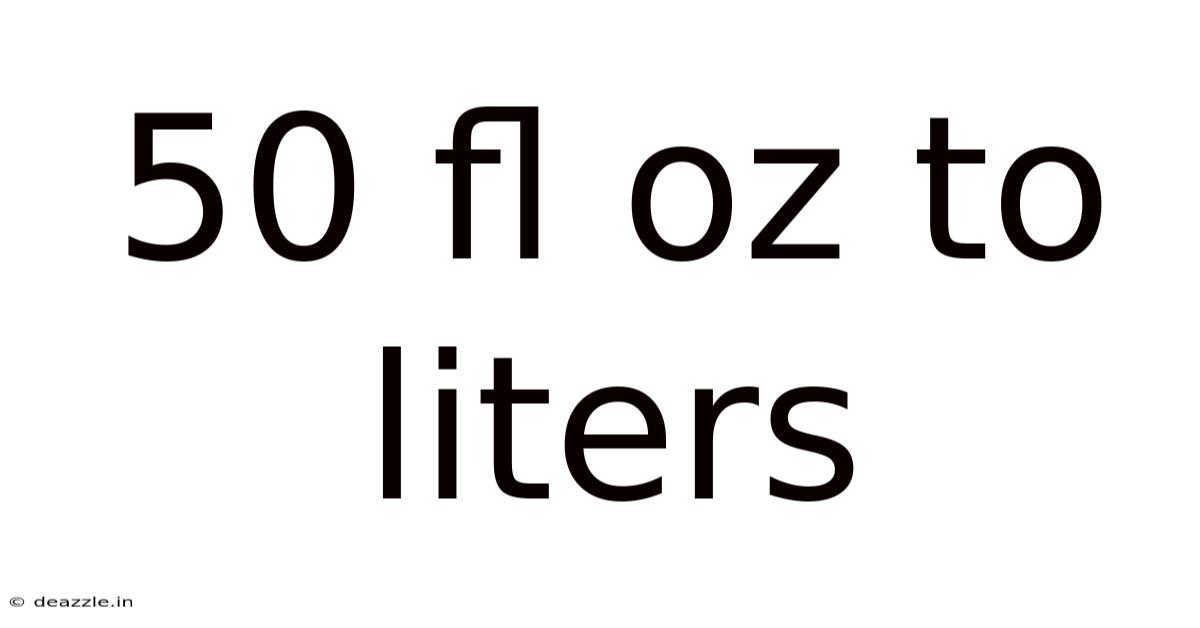 50 Fl Oz To Liters