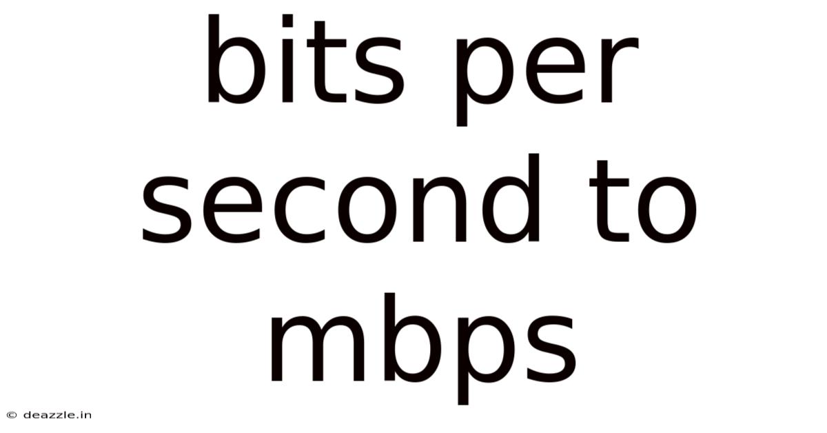 Bits Per Second To Mbps