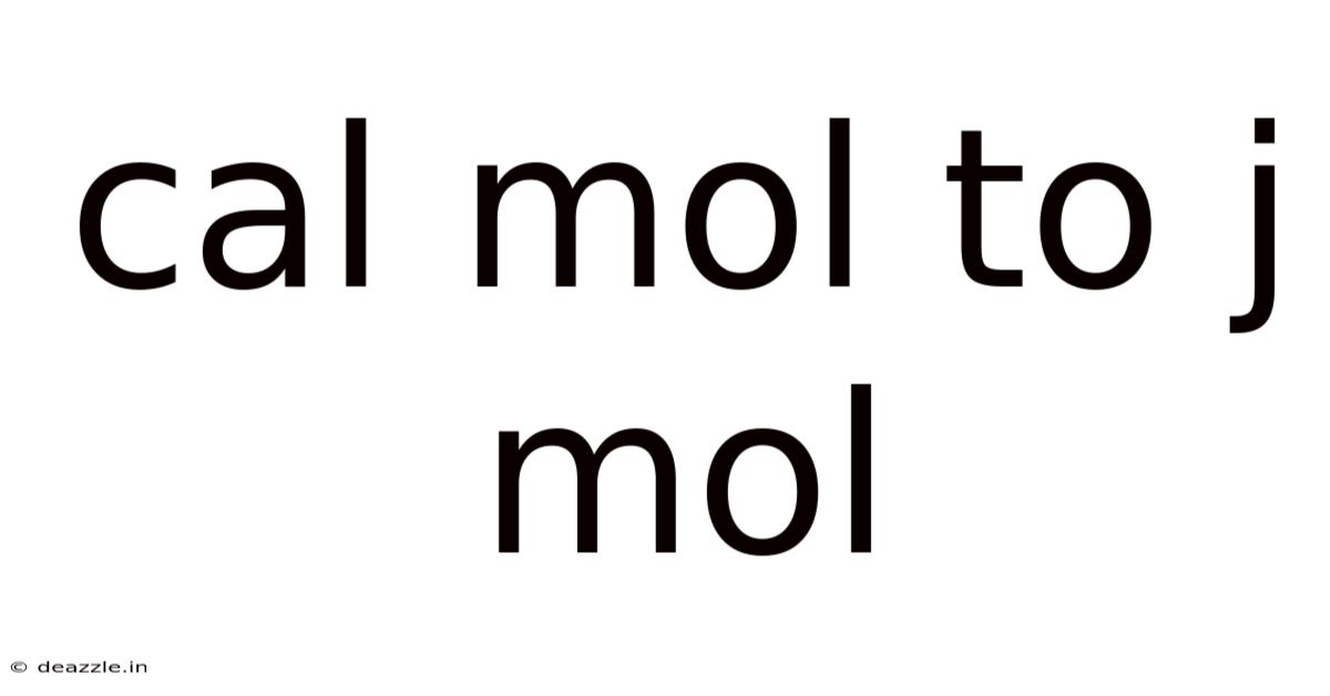 Cal Mol To J Mol