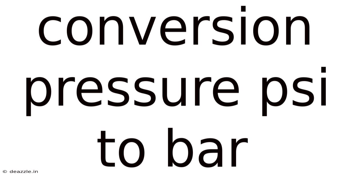 Conversion Pressure Psi To Bar