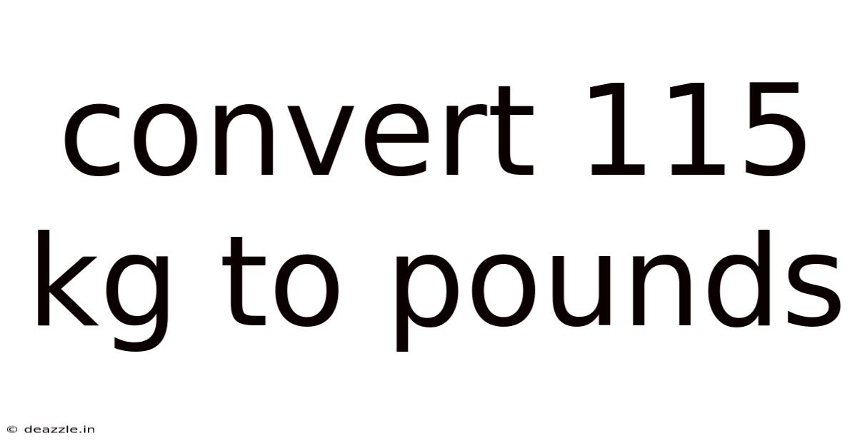 Convert 115 Kg To Pounds