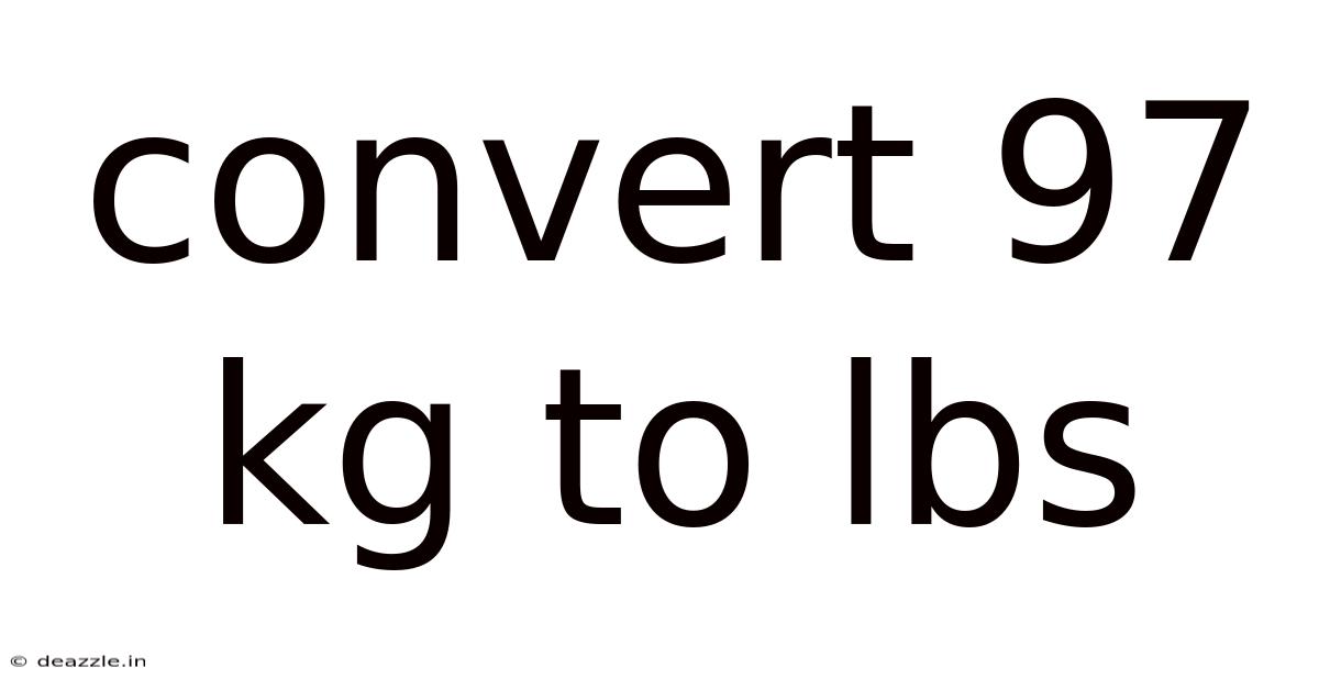 Convert 97 Kg To Lbs