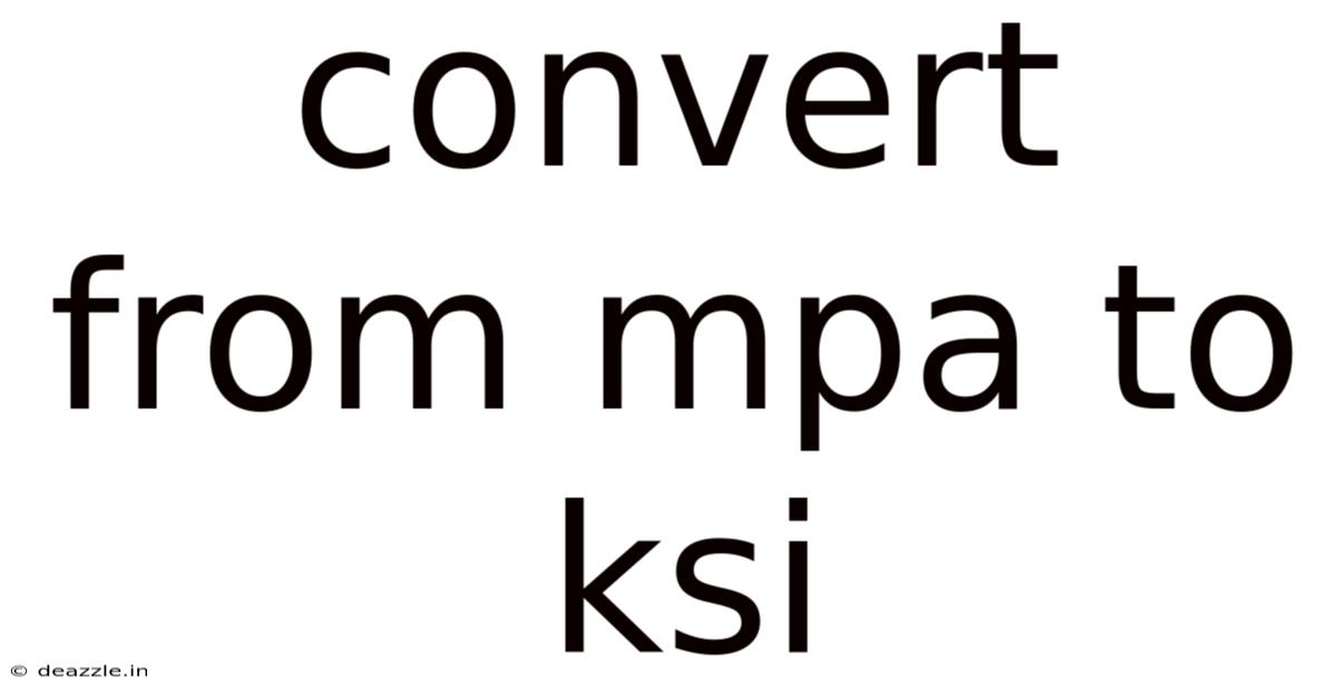Convert From Mpa To Ksi