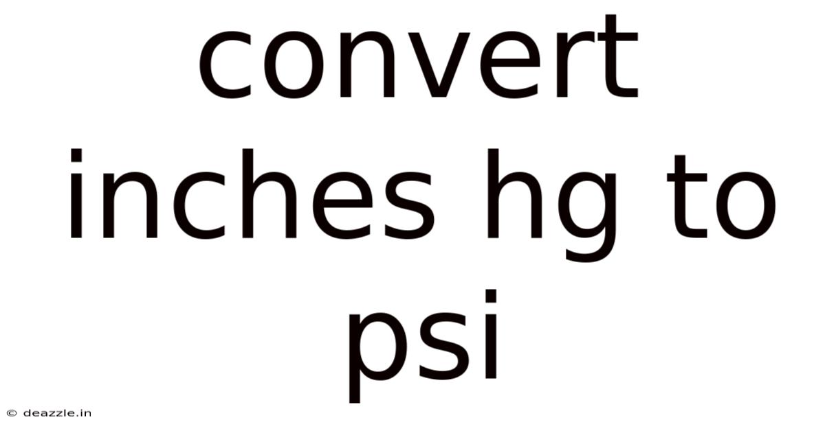 Convert Inches Hg To Psi