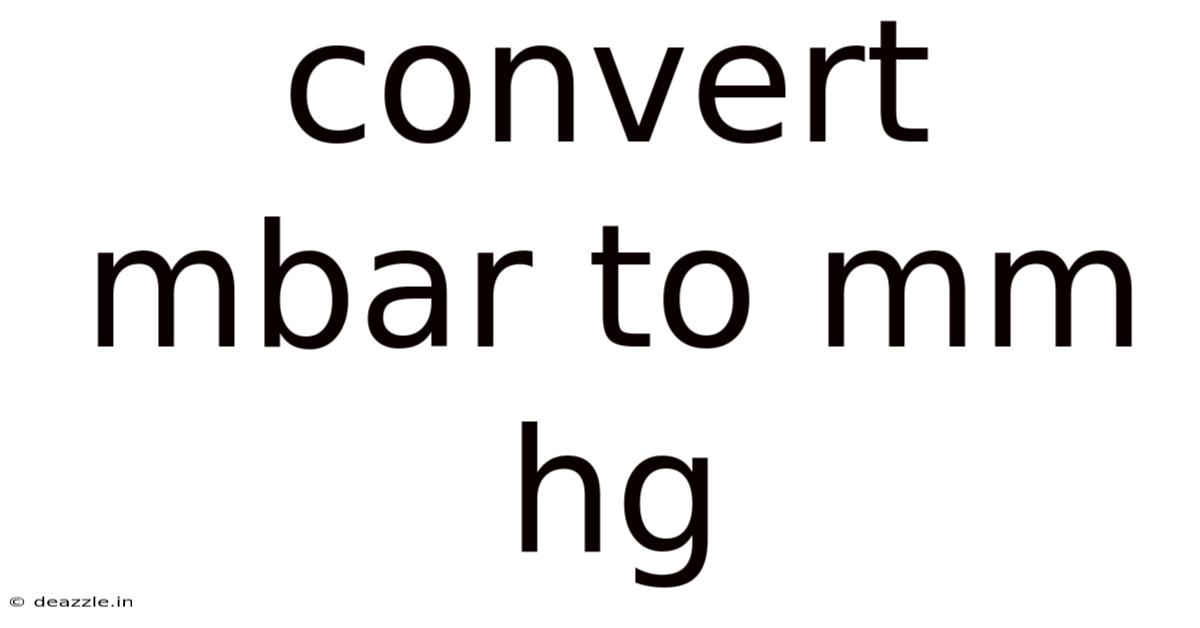 Convert Mbar To Mm Hg