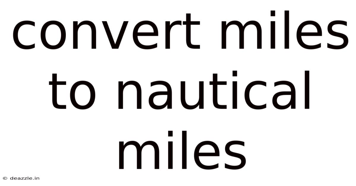 Convert Miles To Nautical Miles
