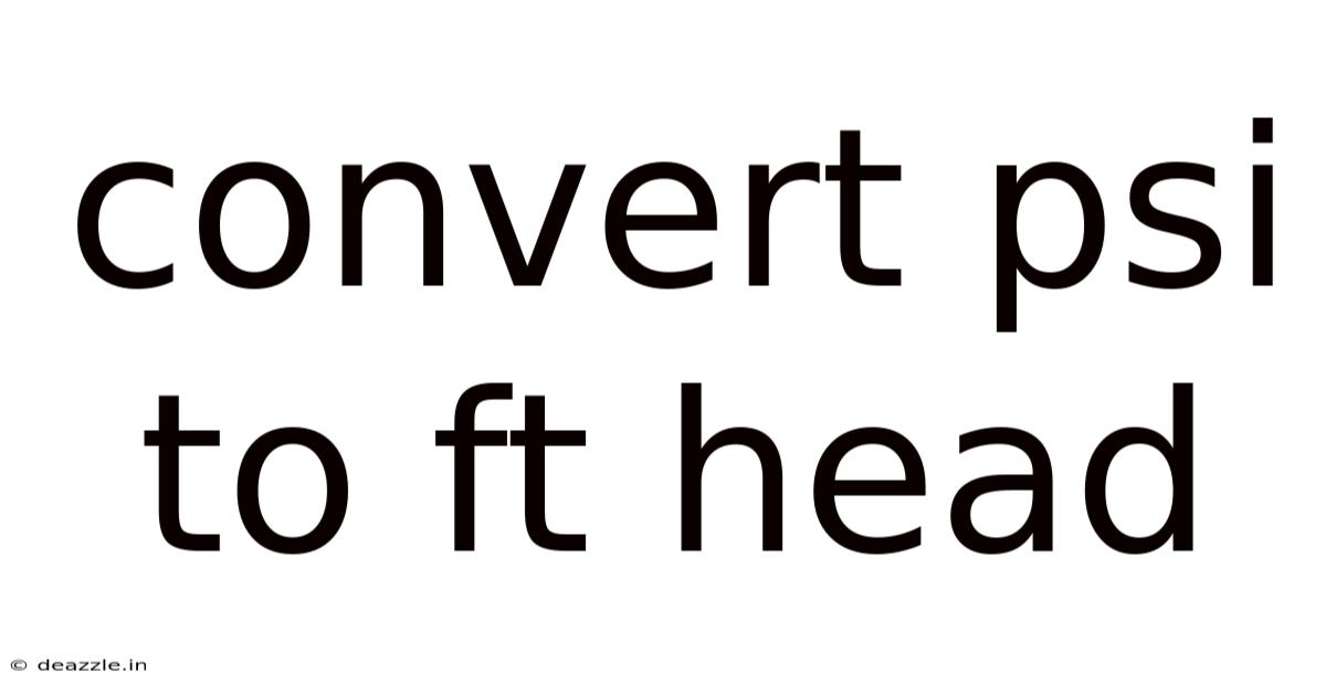 Convert Psi To Ft Head