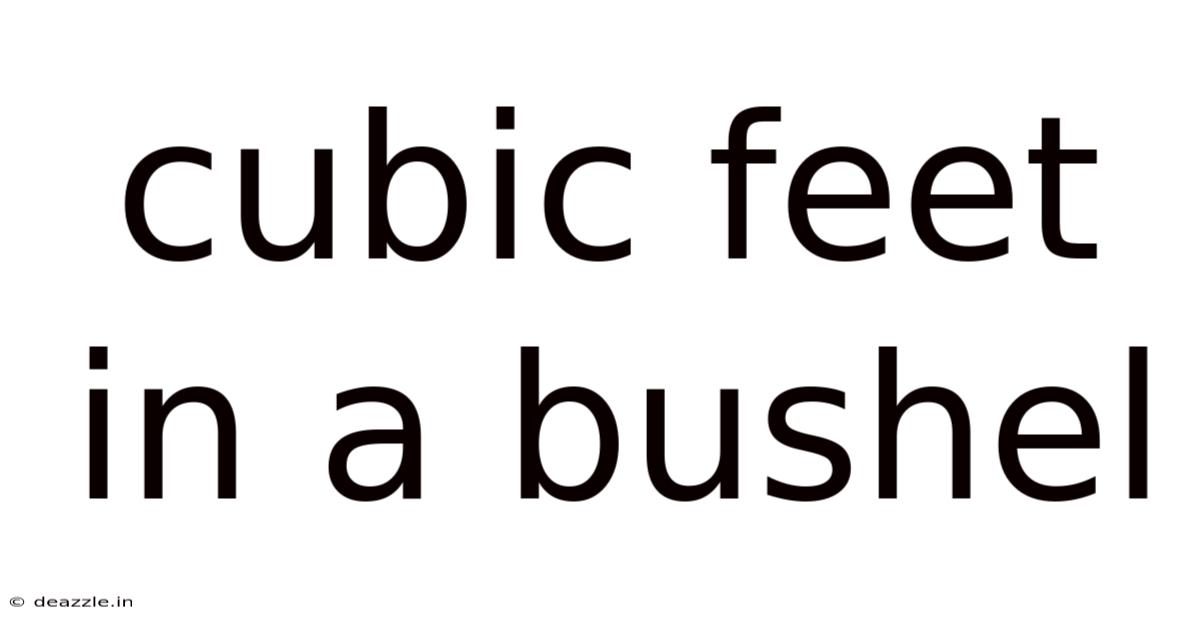 Cubic Feet In A Bushel