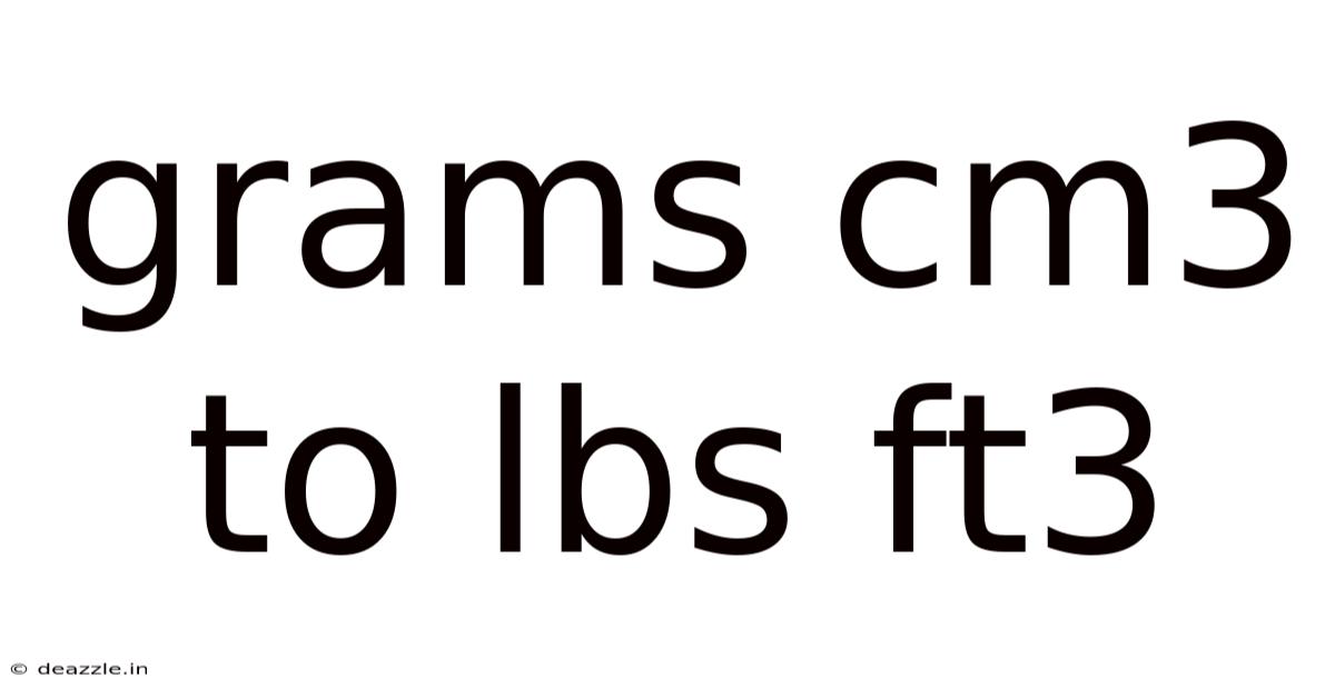 Grams Cm3 To Lbs Ft3