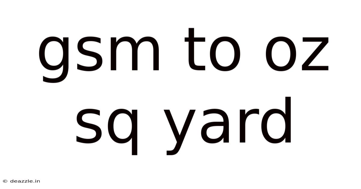 Gsm To Oz Sq Yard