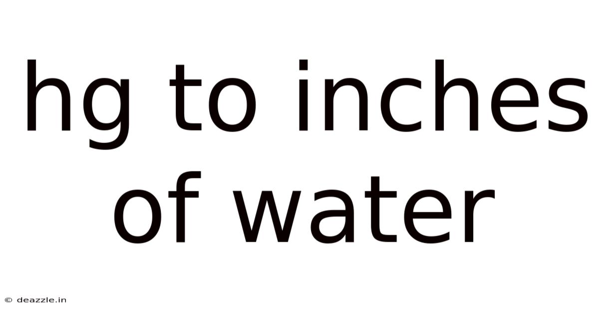 Hg To Inches Of Water