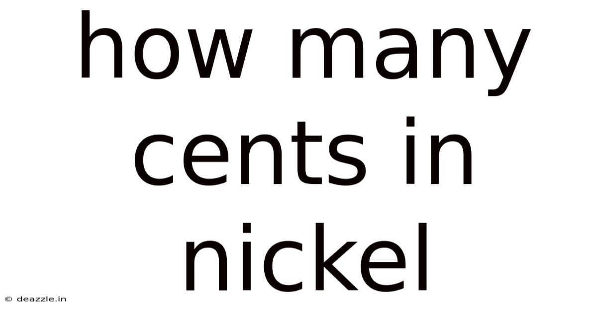 How Many Cents In Nickel