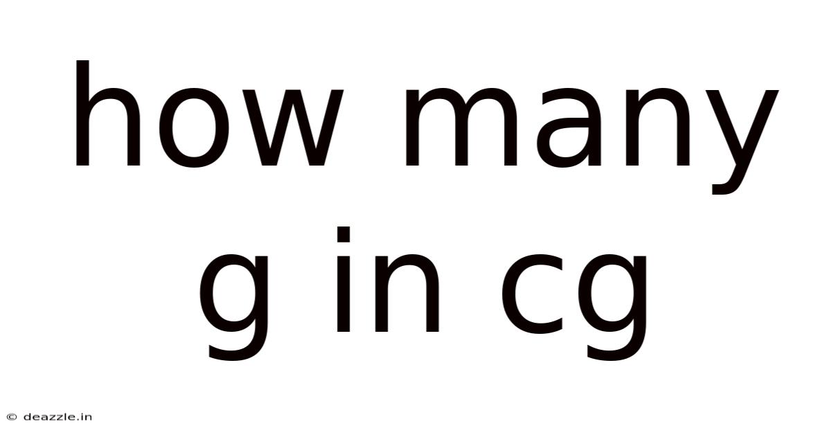 How Many G In Cg