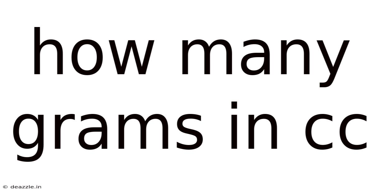 How Many Grams In Cc