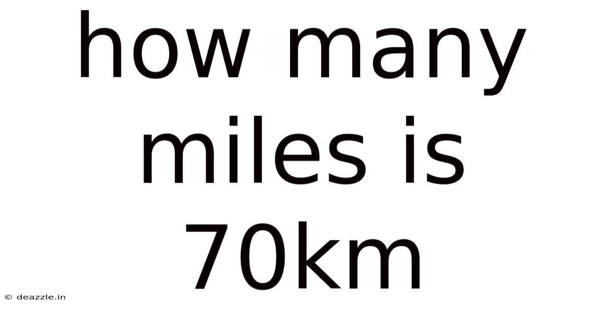 How Many Miles Is 70km