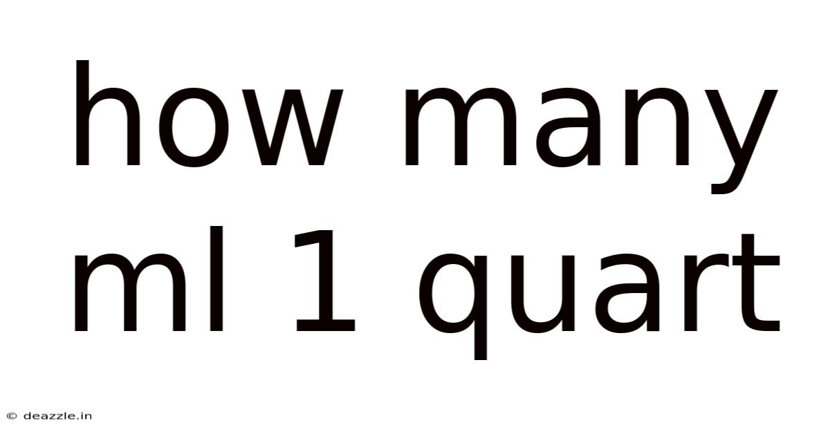 How Many Ml 1 Quart