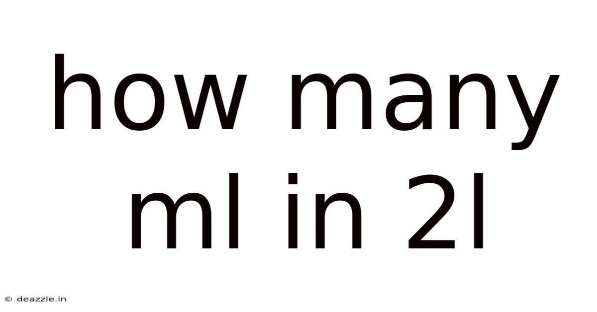 How Many Ml In 2l
