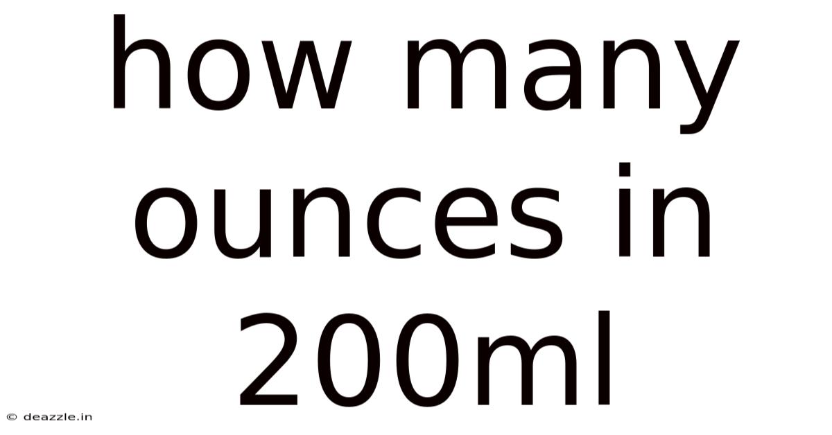 How Many Ounces In 200ml