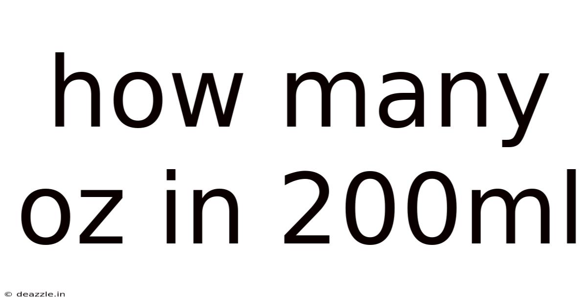 How Many Oz In 200ml