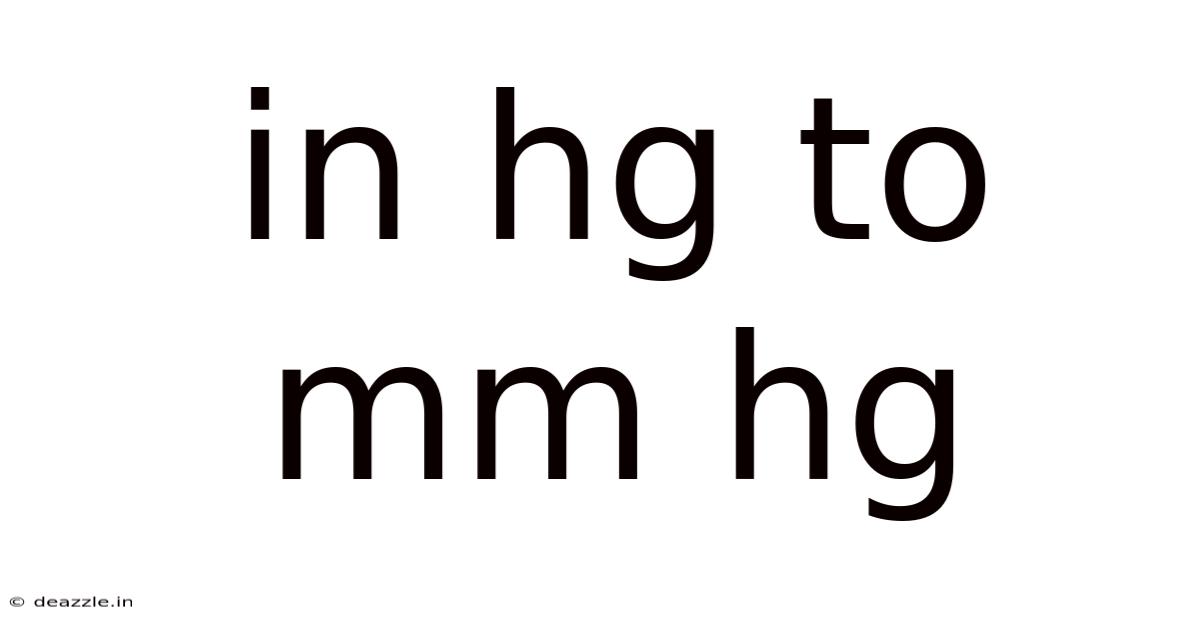 In Hg To Mm Hg