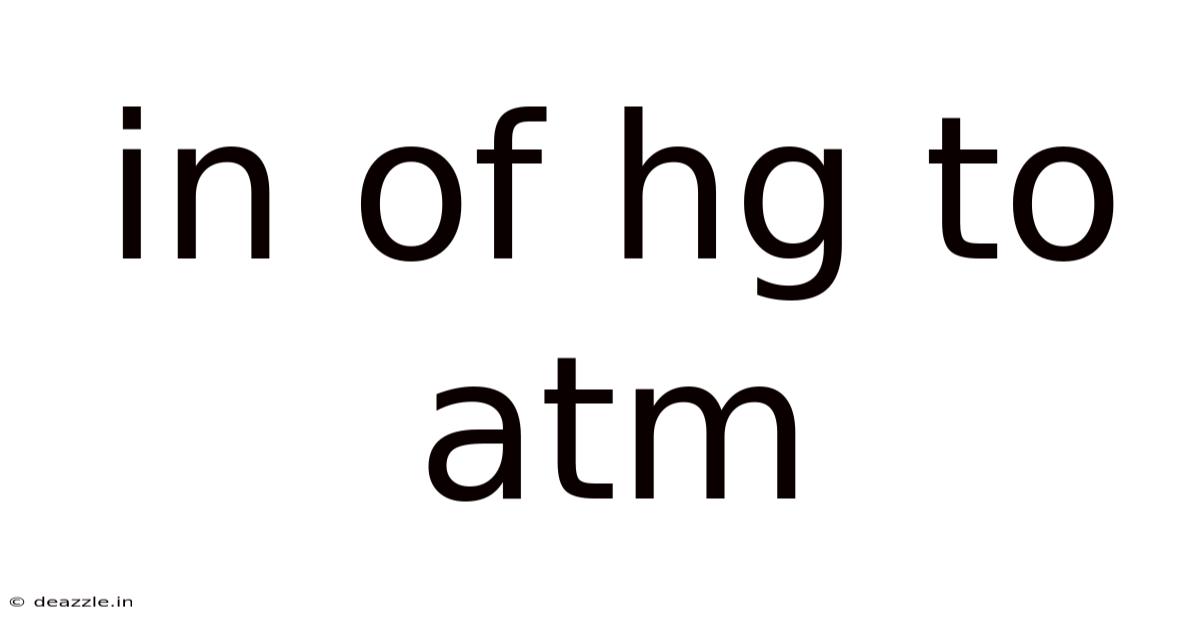 In Of Hg To Atm