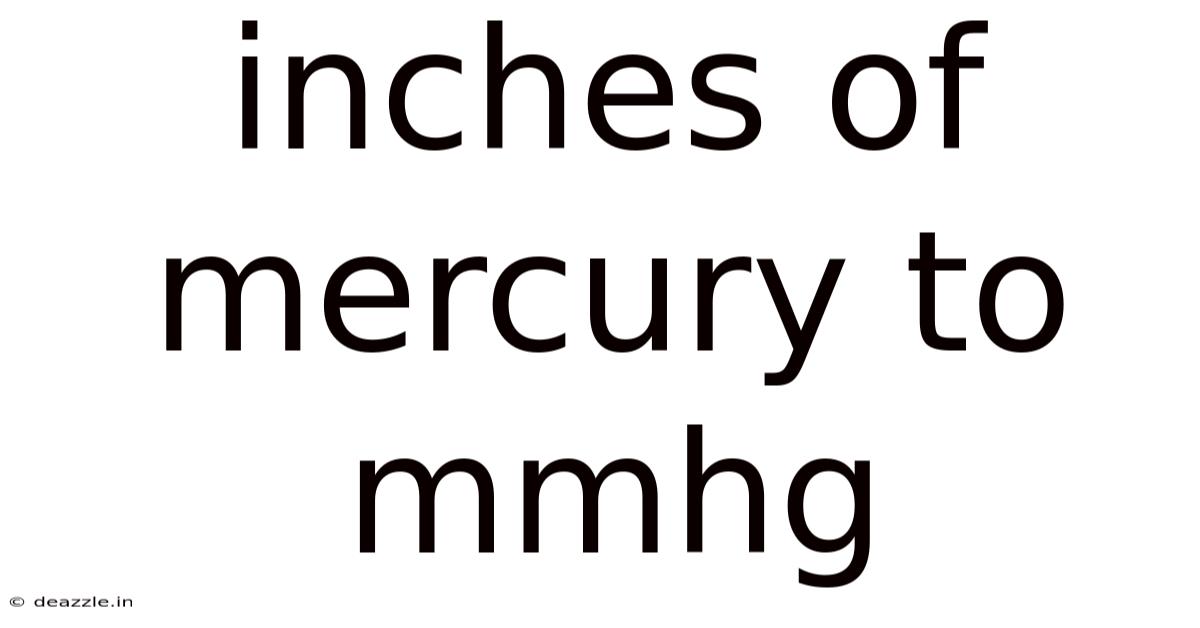 Inches Of Mercury To Mmhg