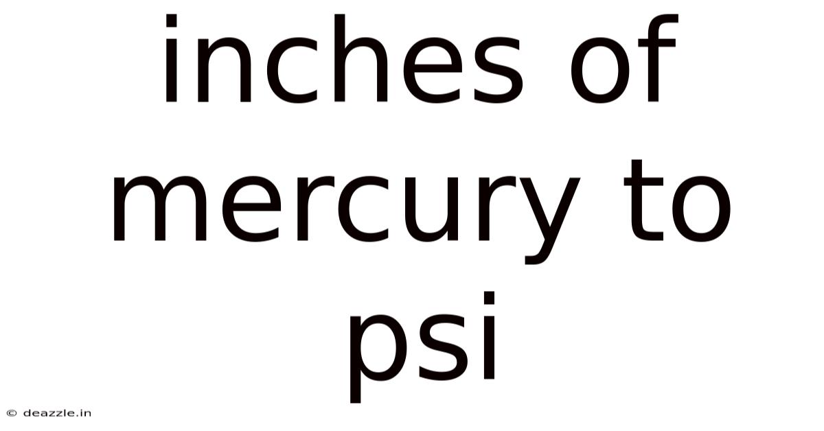 Inches Of Mercury To Psi