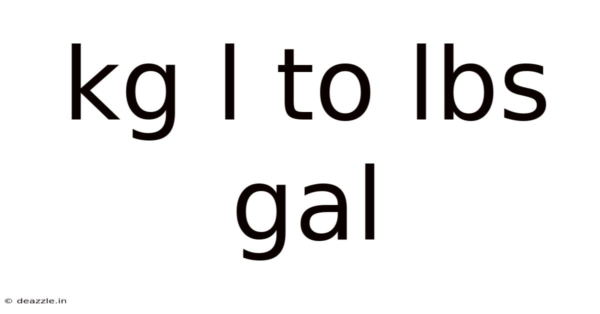 Kg L To Lbs Gal