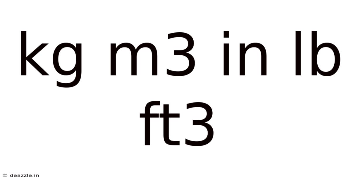 Kg M3 In Lb Ft3